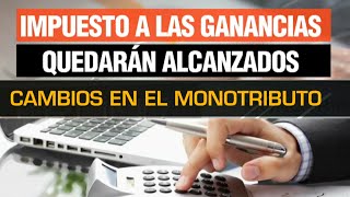 Ley Bases y Paquete fiscal ¿Qué tenés que saber sobre los cambios en Monotributo y Ganancias [upl. by Gualtiero786]