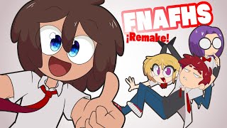 FNAFHS  REMAKE 1 COMENZAMOS DE NUEVO [upl. by Niehaus]