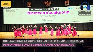 Nineteen Vocal Group SMP Negeri 19 Jakarta performing on International Bandung Choral Festival 2023 [upl. by Asira]