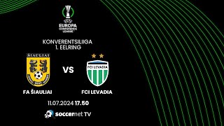 FA ŠIAULIAI  TALLINNA FCI LEVADIA UEFA KONVERENTSILIIGA 1 voor [upl. by Nnasus]