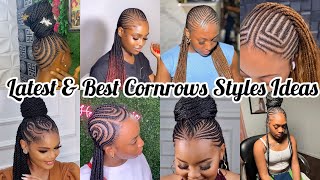 ‼️BEST amp Latest Cornrows Styles Ideas Fo All Black African women 🔥cornrows [upl. by Viccora]