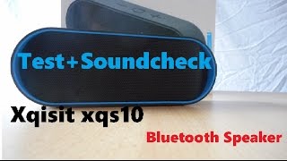 Lets TestSoundcheck Xqisit xqS10 mobiler Bluetooth Lautsprecher Deutsch [upl. by Shea]