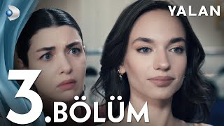 Yalan 3 Bölüm I Full Bölüm [upl. by Neddy668]