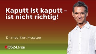 Bandscheibenvorfall Kaputt ist kaputt – ist nicht richtig  Dr med Kurt Mosetter  QS24 Gremium [upl. by Koch]