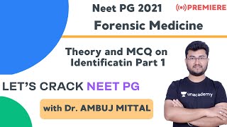 Theory and MCQ on Identification Part 1  Forensic Medicine  Target NEET PG 2020 [upl. by Berkeley814]