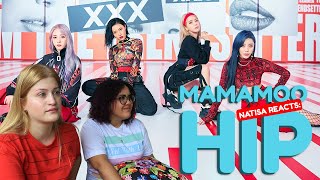 NATISA REACTS MV 마마무MAMAMOO  HIP NÓS CHORAMOS [upl. by Henriette616]