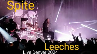 Spite  Leeches Live 2024 [upl. by Aisile55]