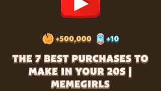 The 7 Best Purchases To Make In Your 20s Memegirls Code Youtube Video Code Memefi Today Memefi Cod [upl. by Airamat197]