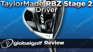 TaylorMade RBZ Stage 2 Driver  GlobalGolf Review [upl. by Leese]