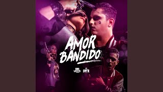 Amor Bandido [upl. by Dewain]