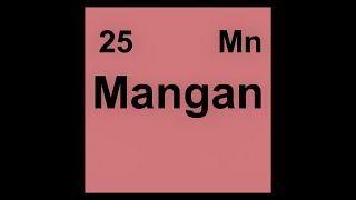 25 Mn Mangan Manganese [upl. by Irual]