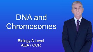 A Level Biology Revision quotDNA and Chromosomesquot [upl. by Adaiha]