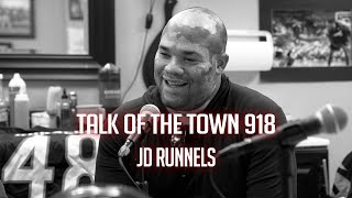 Talk of the Town 918  Season 2 Ep 9  JD Runnels [upl. by Iht633]