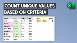 How to count unique values with criteria in Excel  Count unique items based on condition [upl. by Legnalos915]