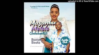 Masanhu Melele Romeo Beats [upl. by Cirnek]