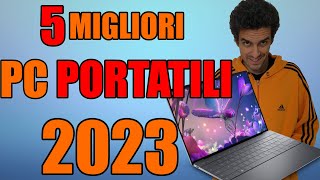 💥 5 MIGLIORI PC PORTATILI 2023 PER LAVORARE STUDIARE GIOCARE TOP NOTEBOOK 2023 [upl. by Akemaj]