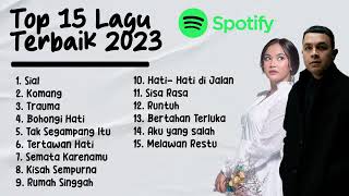 Spotify Top 15 Lagu Terbaik Indonesia 2023 [upl. by Blinni]