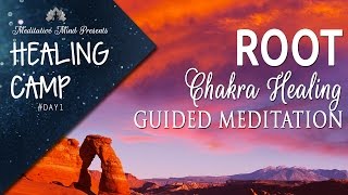 Root Chakra Healing Guided Meditation  Healing Camp 1 [upl. by Ehud]