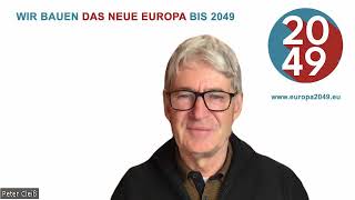 EUROPA 2049  Wie der Name der überparteilichen Bürgerliste entstand  Peter Cleiß erklärt [upl. by Carnes663]