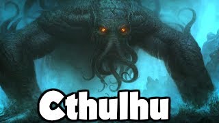 Cthulhu The Great Dreamer  Exploring the Cthulhu Mythos [upl. by Kcirad]