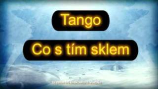 Tangoco s tím sklem [upl. by Afesoj]