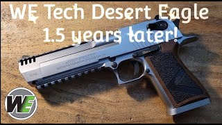 WE Tech Desert Eagle about 15 Years Later [upl. by Francisca381]