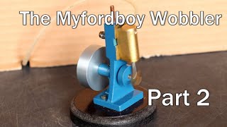 The Myfordboy Wobbler Part 2 [upl. by Aneetsirhc]