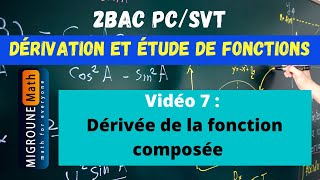 Dérivée de la fonction composée — Dérivation et étude de fonctions — 2BAC PCSVT [upl. by Nosneh973]