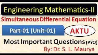 Simultaneous Linear Differential Equations Most Important Questions  BAS203 AKTU  Part1 [upl. by Isla]