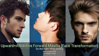 UpwardAttractive Forward Maxilla Chin Adjustment Face TransformationMindUniverse Affirmations [upl. by Drue912]