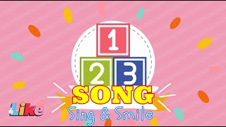 1 2 3 Song  Sing amp Smile [upl. by Palumbo]