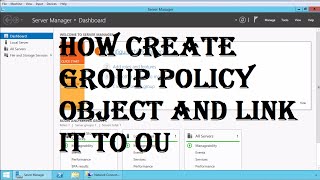 How to Create and Link a Group Policy Object in Active Directory [upl. by Bartie]