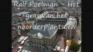 Ralf Poelman  Het gras van het noorderplantsoen lyrics [upl. by Kinna]