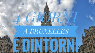 4 GIORNI A BRUXELLES E DINTORNI [upl. by Dunson]