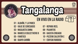 Tangalanga  En VIVO en la Radio Vol 1 [upl. by Gunther906]