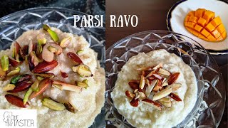 Parsi Ravo Recipe  Parsi Style Sooji  Semolina Pudding  How To Make Parsi Style Ravo  Sheera [upl. by Lehte65]