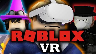 The ACTUALLY Good Roblox VR Games [upl. by Faro336]