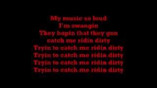 chamillionaireridin dirtydirty version LYRICS [upl. by Zubkoff906]