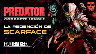 ¿Quién es SCARFACE  PREDATOR CONCRETE JUNGLE  Historia Completa  DARK BLADE CLAN  Resumen [upl. by Irehj883]