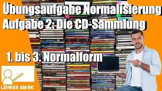 Normalisierung Übungsaufgabe 2 1 bis 3 Normalform [upl. by Yarw]