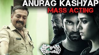 Imaikka Nodigal Movie Scene  Anurag Kashyap Mass Acting  Nayanthara [upl. by Nylirak]