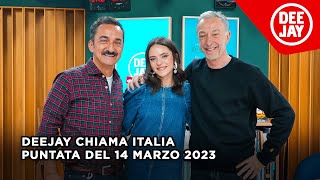 Deejay Chiama Italia  Puntata del 14 marzo 2023  Ospite Francesca Michielin [upl. by Faria233]