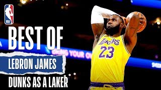 LeBrons BEST Dunks Since Joining The Lake Show [upl. by Willy]