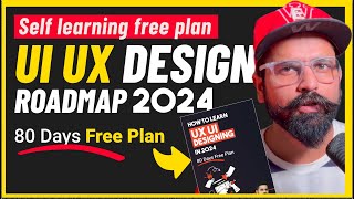 Mastering UIUX Design Roadmap 2024 quotselflearning planquot by Graphics Guruji [upl. by Anahcar]