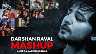 Darshan Raval Mashup 2021  Amtee  Naresh Parmar  Iconix Music  Hurts Mashup 2021 [upl. by Spector880]