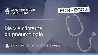 ECNi  Ma vie dinterne en pneumologie [upl. by Nibor950]