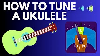 How to Tune a Ukulele with a Tuner [upl. by Mendive]