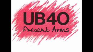 UB40  Present Arms  01  Present Arms [upl. by Sandon184]