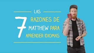 Las 7 razones de Matthew para aprender idiomas  Las voces de Babbel [upl. by Eemiaj]