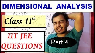 IIT JEE 2017  16 Questions Dimensional Analysis  Class 11 chapter 2 Units and Dimensions part 4 [upl. by Feeney]